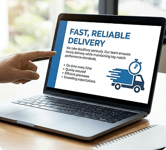 Fast, Reliable Delivery